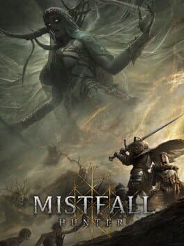 Mistfall Hunter